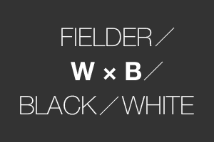 FIELDER / W × B / WHITE